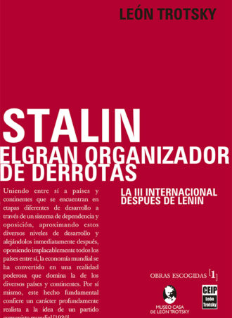 [O.E. Vol. 1] Stalin, el gran organizador de derrotas