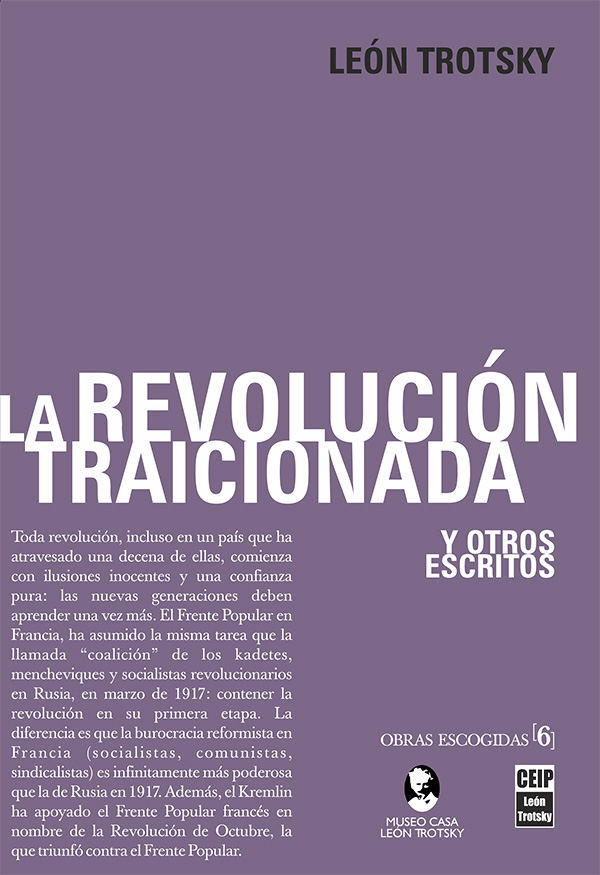 [O.E. Vol. 6] La revolución traicionada y otros escritos
