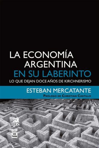 La economía argentina en su laberinto
