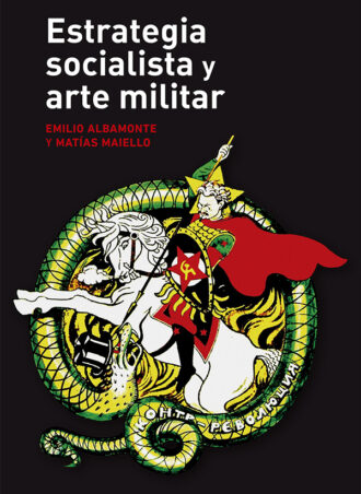 Estrategia socialista y arte militar