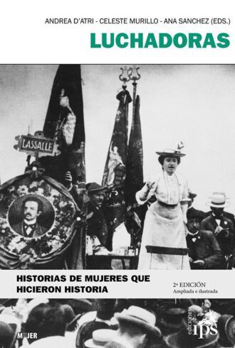 Luchadoras - Historias de mujeres que hicieron historia (eBook)