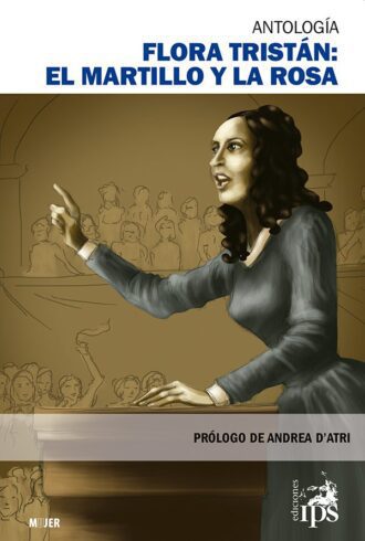 Flora Tristán: el martillo y la rosa (eBook)