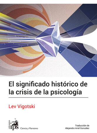 El significado histórico de la crisis de la psicología