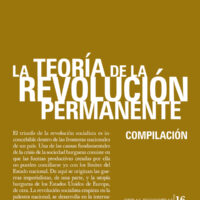 [O.E. 16] La teoría de la Revolución permanente (compilación)