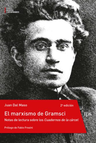 El marxismo de Gramsci (2ª edición)